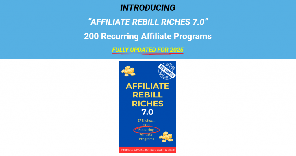 Affiliate Rebill Riches 7.0 Review