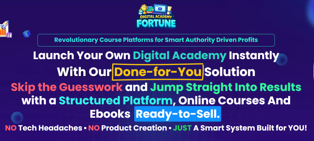 Digital Academy Fortune