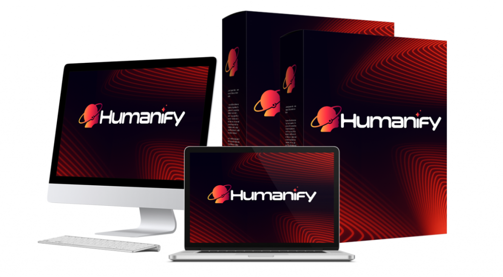 Humanify Review